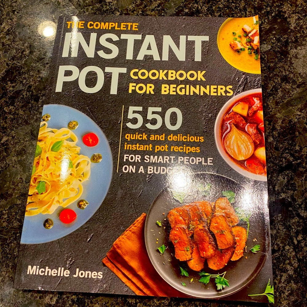 Instant Pot Cookbook for beginners 550 Recipes New